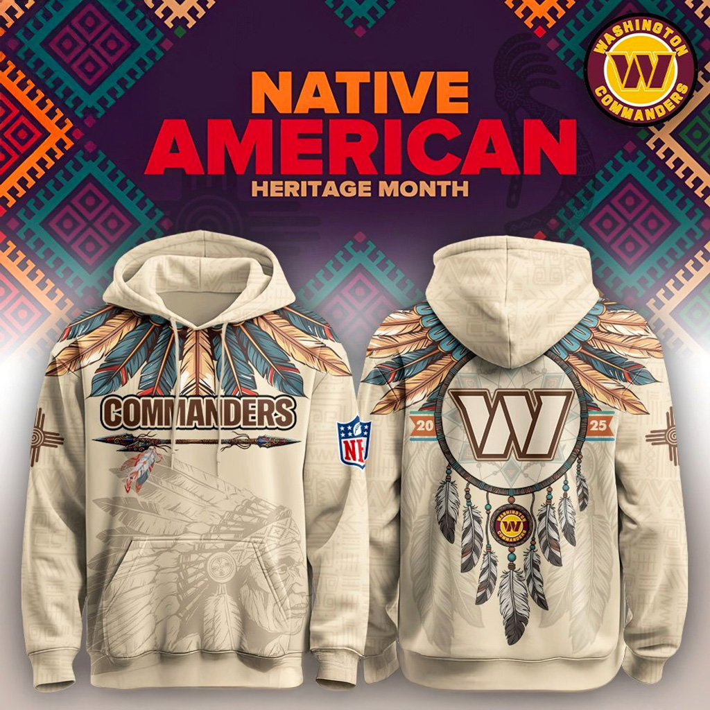 Washington Commanders Native American Heritage Month Hoodie Washington Commanders Merch