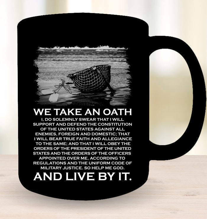 We Take An Oath And Live By It Mug Veterans Day Mug Gifts For Dad