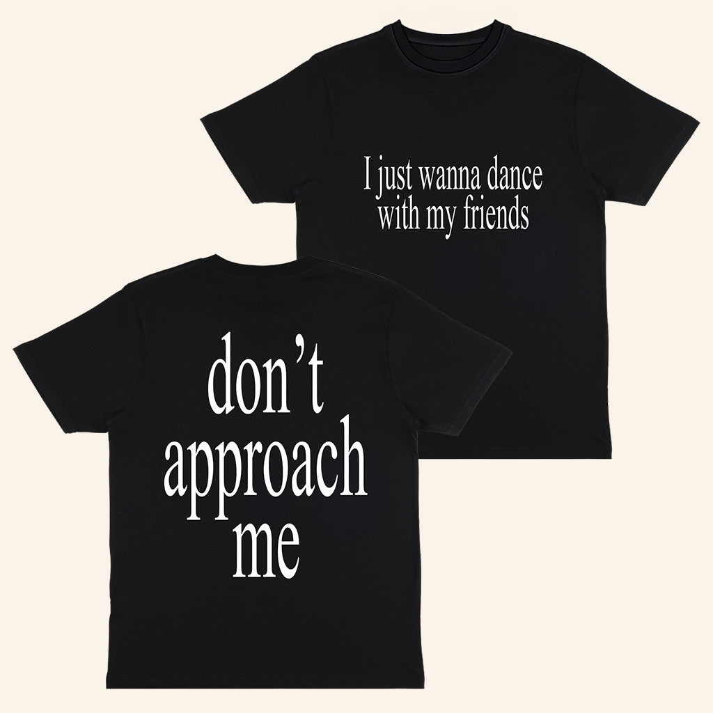 Wet Leg Merch Don't Approach Me T-Shirt Gifts For Husband