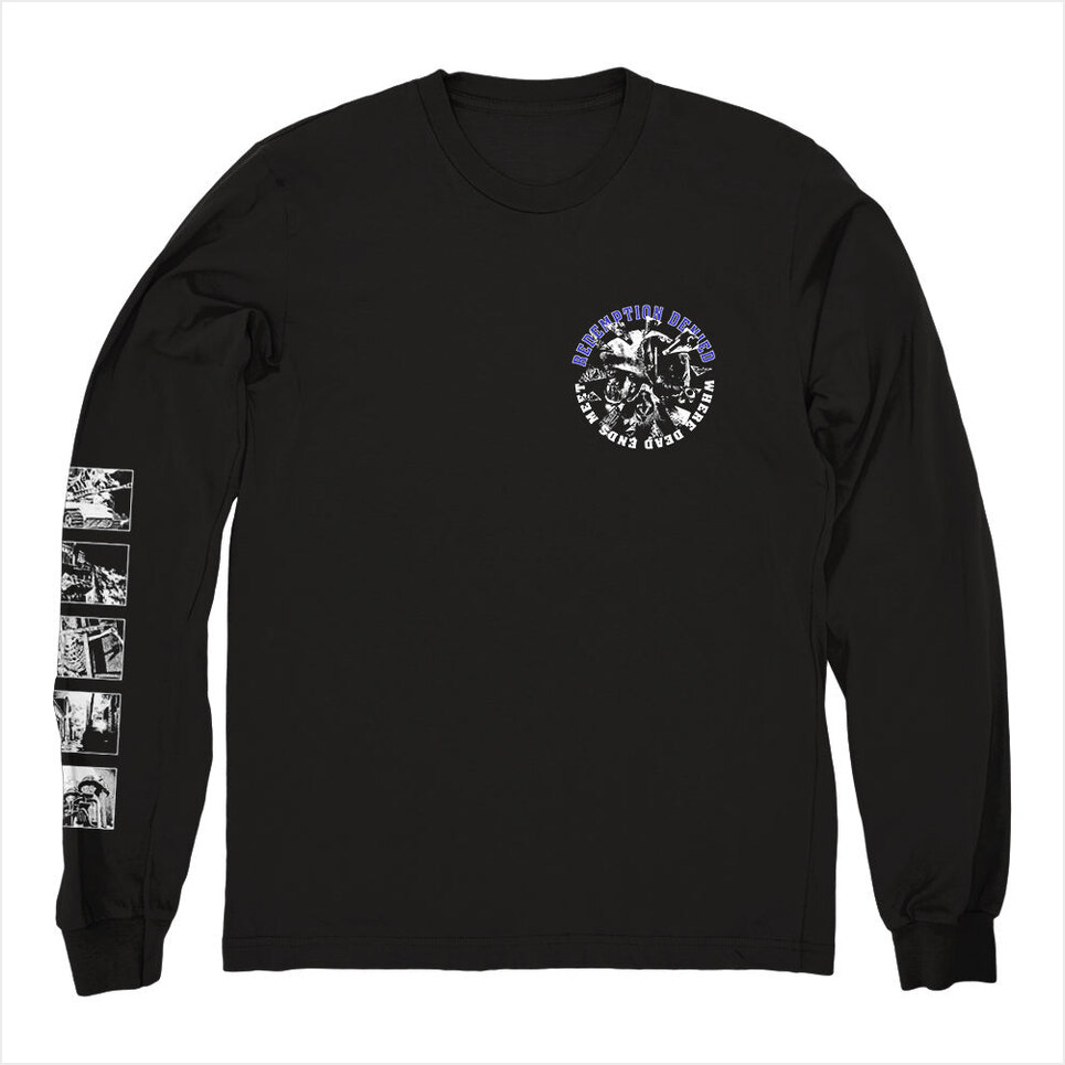 Where Dead Ends Meet Long Sleeve Shirt Redemption Denied Merch Redemption Denied Shirt Father's Day Best Friend Gifts