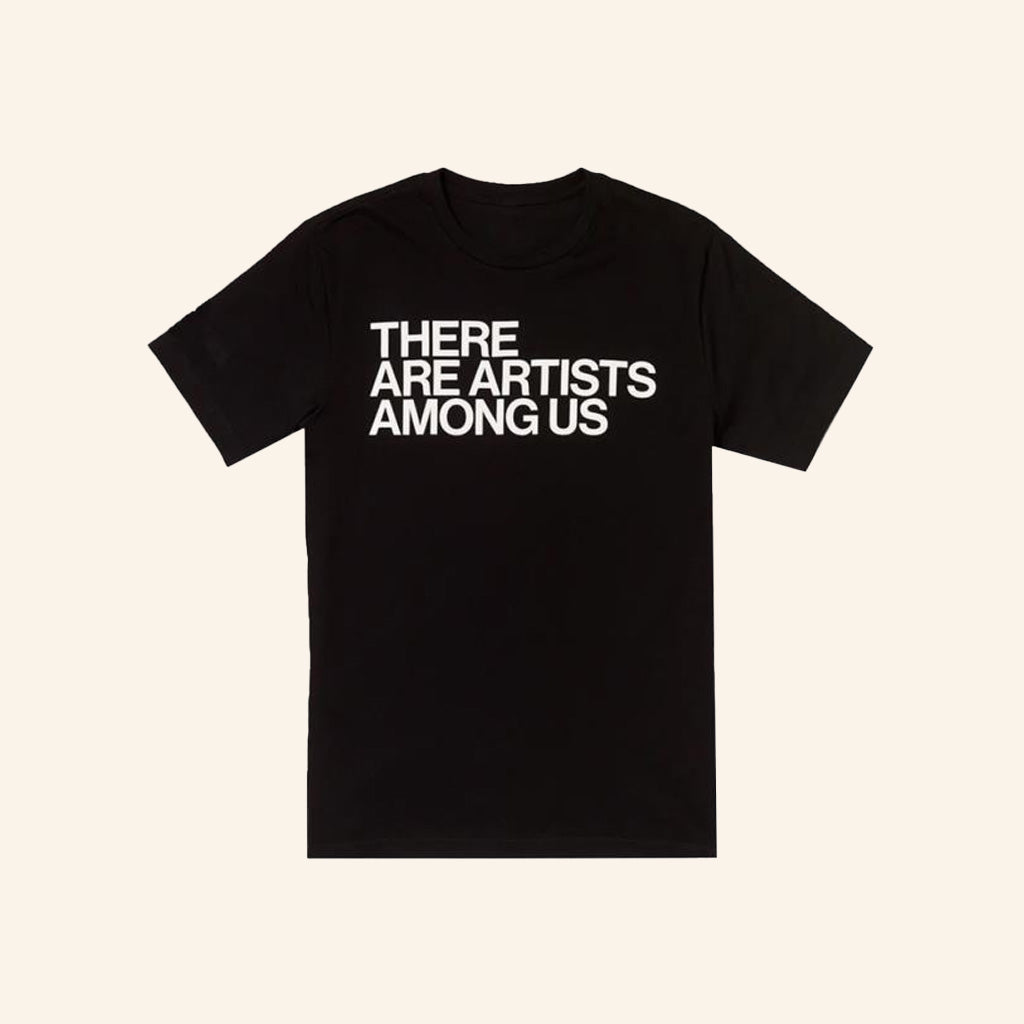 Whitney Store Merch There Are Artists Among Us T-Shirt Gifts For Him