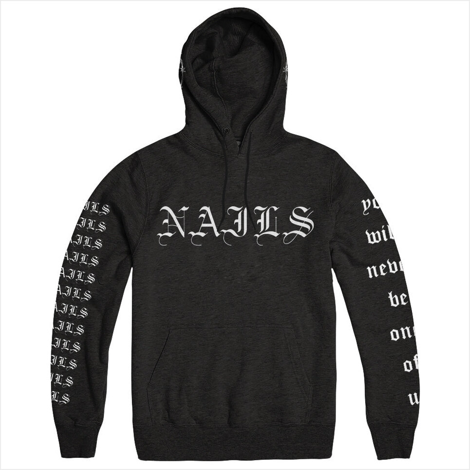 You Will Never Be One Of Us Hoodie Nails Merch Nails Hoodie Dad Gifts For Father'S Day 2025