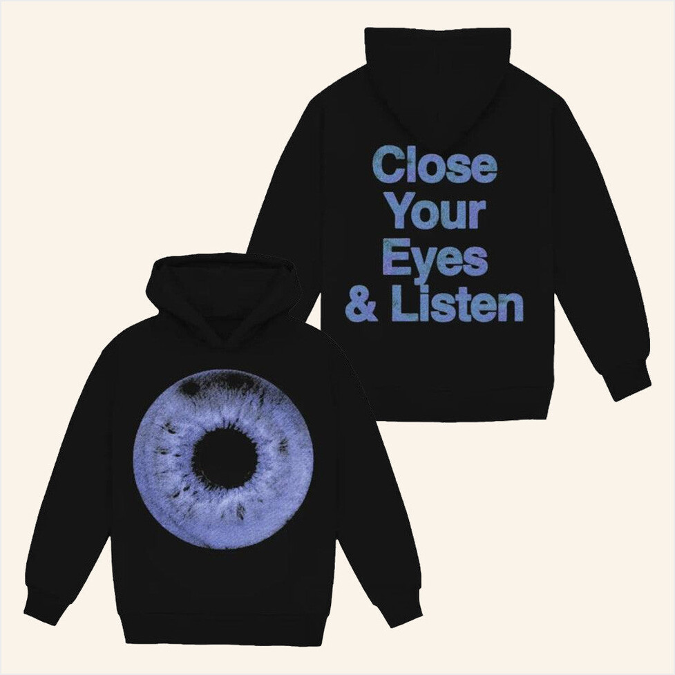 Z Hoodie Close Your Eyes And Listen Merch Birthday Gift Ideas Christmas Presents